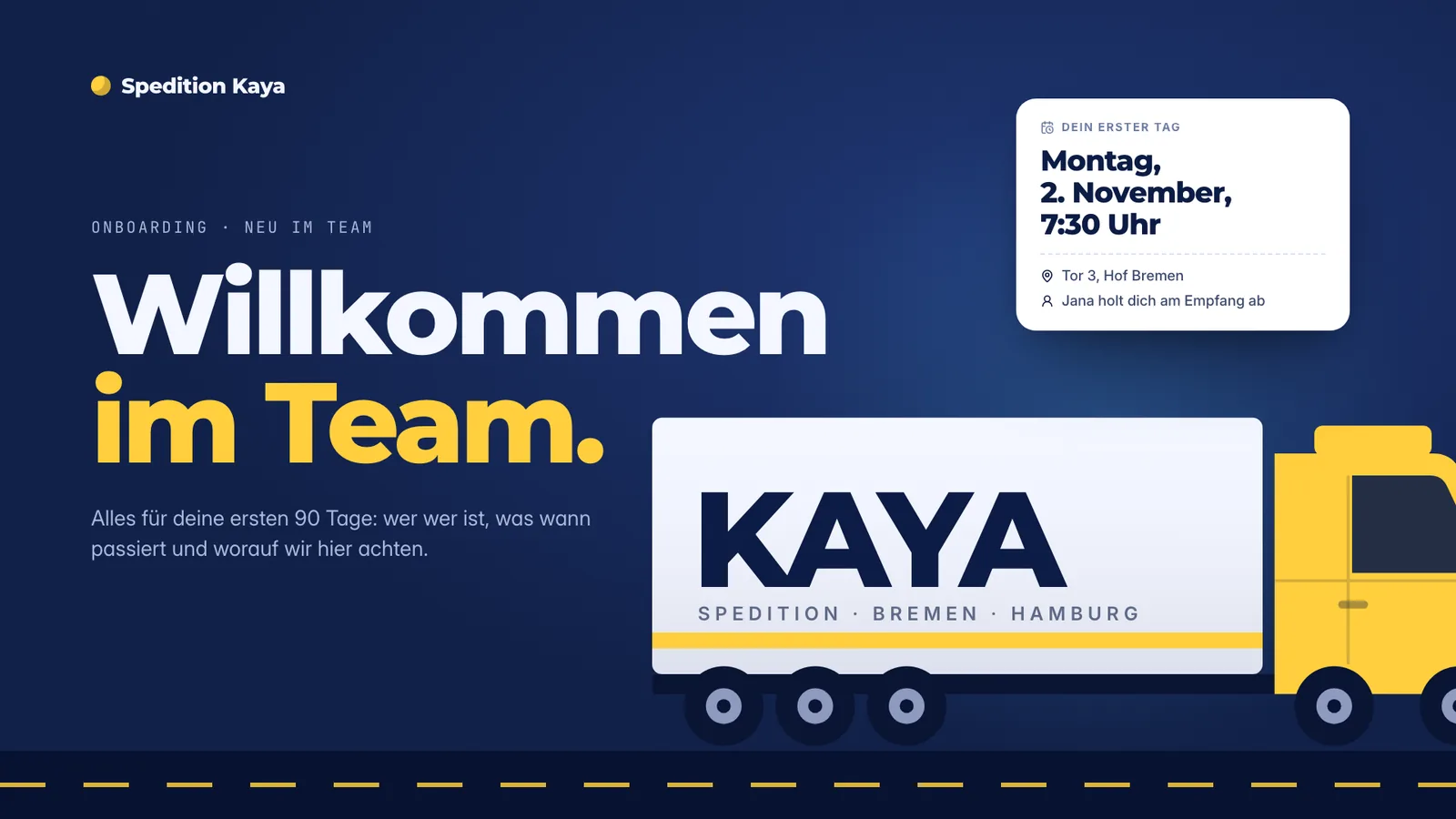 Onboarding-Präsentation-Beispiel, Titelfolie: Willkommen im Team, mit Sattelzug der Spedition und Karte für den ersten Arbeitstag