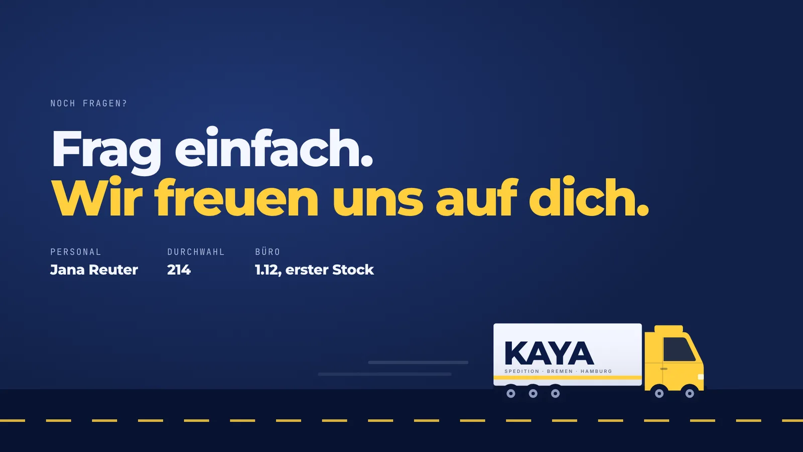 Onboarding-Präsentation-Beispiel, Schlussfolie mit Ansprechpartnerin Personal und Sattelzug auf der Straße