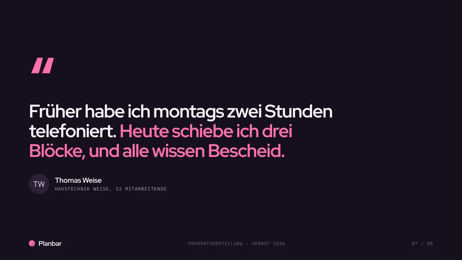 Produktpräsentation-Beispiel, Zitat eines Pilotkunden aus dem Handwerk