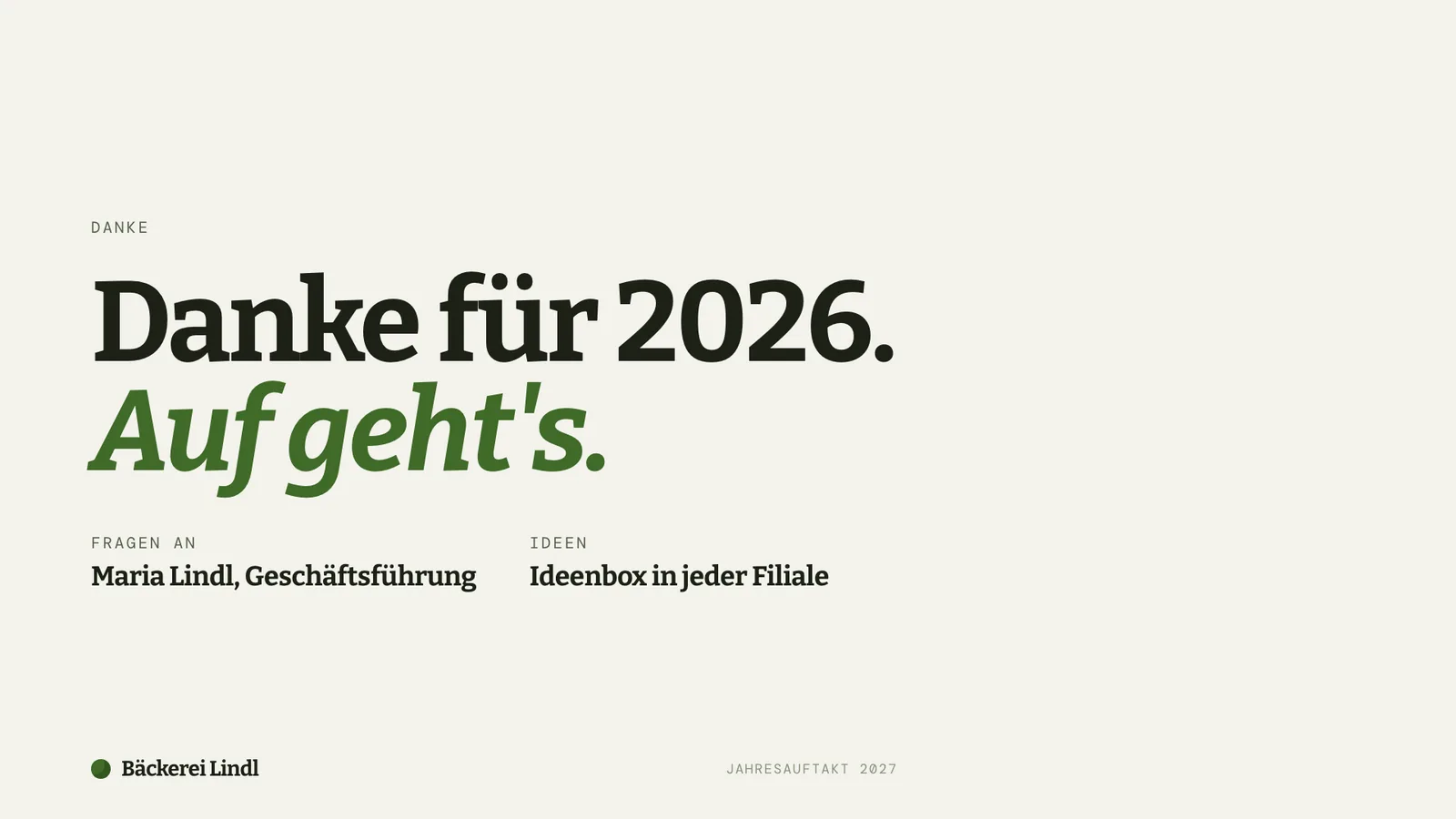 Strategiepräsentation-Beispiel, Schlussfolie: Danke für 2026, auf geht's