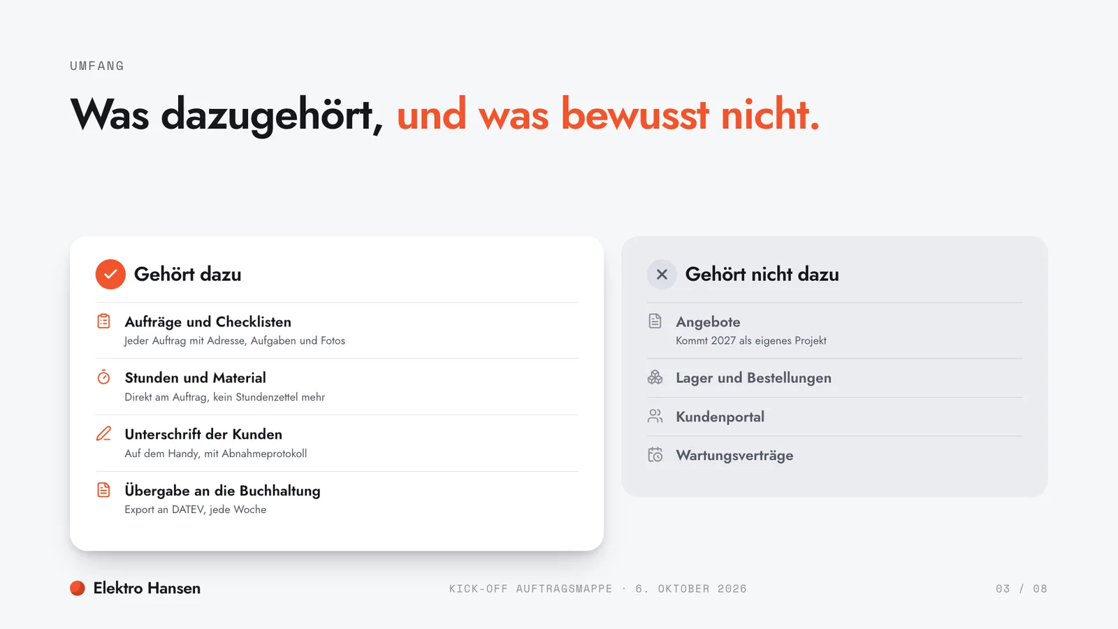 Kick-off-Präsentation-Beispiel, Projektumfang: was dazugehört und was bewusst nicht