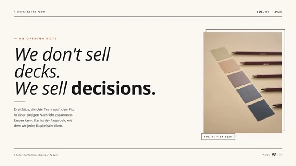 Helle Folie „We don’t sell decks. We sell decisions.“ mit Farbmustern